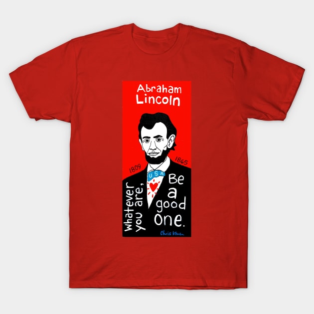 Abraham Lincoln T-Shirt by krusefolkart